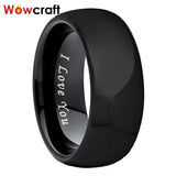 Classic Domed Edges Polished Shiny 8mm Black Tungsten Carbide I Love You Engraved Engagement Wedding Bands and Rings